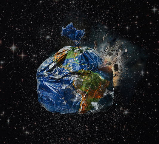 The Deliberate Trashing of Planet Earth